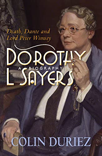 Dorothy L Sayers: Death, Dante and Lord Peter Wimsey von Lion Books